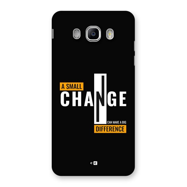A Small Change Back Case for Galaxy J5 2016