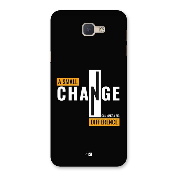 A Small Change Back Case for Galaxy J5 Prime