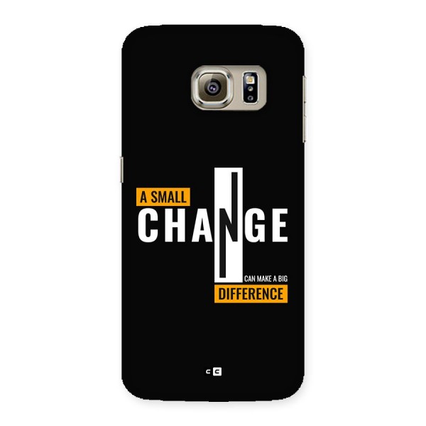 A Small Change Back Case for Galaxy S6 edge