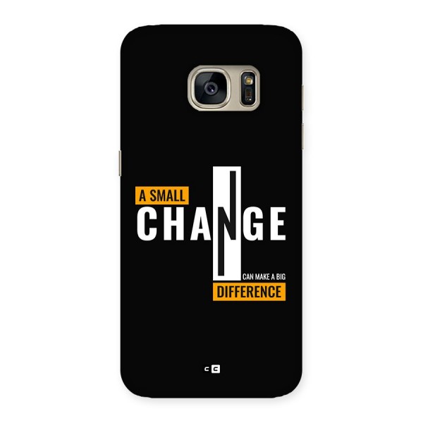 A Small Change Back Case for Galaxy S7