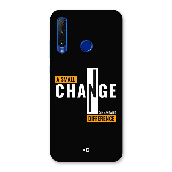 A Small Change Back Case for Honor 20i