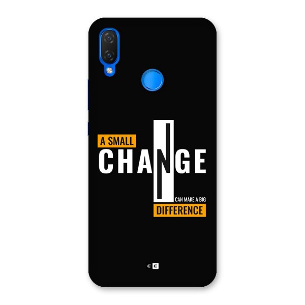 A Small Change Back Case for Huawei P Smart Plus