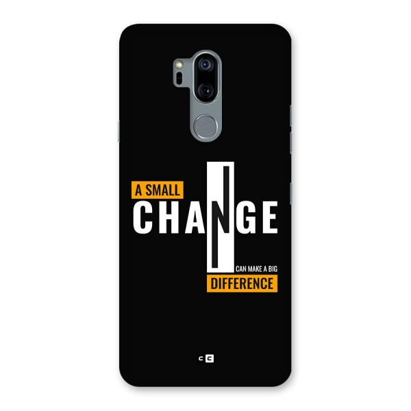 A Small Change Back Case for LG G7