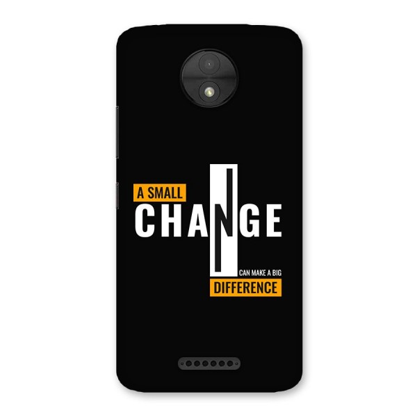A Small Change Back Case for Moto C