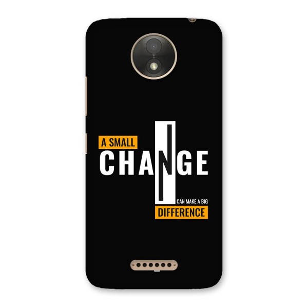 A Small Change Back Case for Moto C Plus