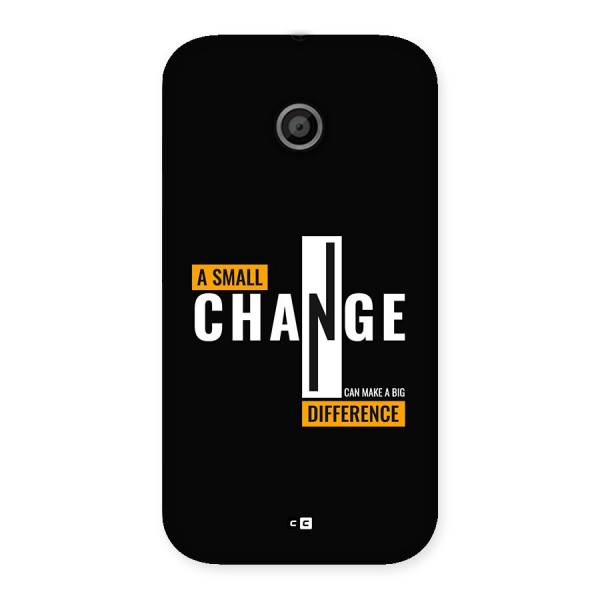 A Small Change Back Case for Moto E