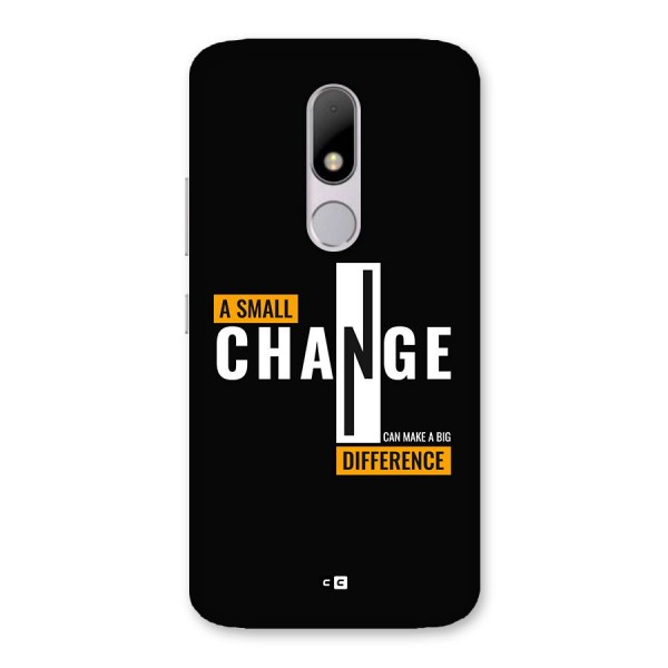 A Small Change Back Case for Moto M