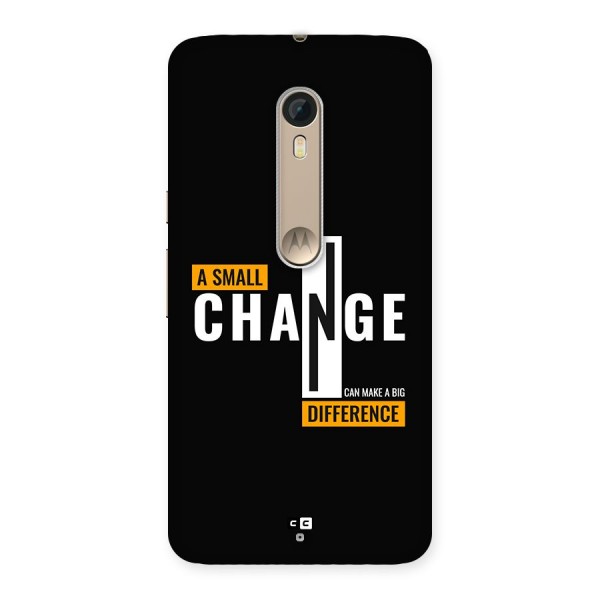 A Small Change Back Case for Moto X Style