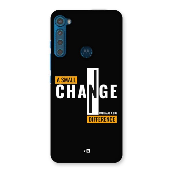 A Small Change Back Case for Motorola One Fusion Plus