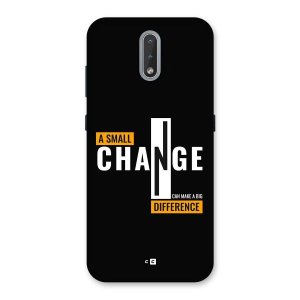 A Small Change Back Case for Nokia 2.3
