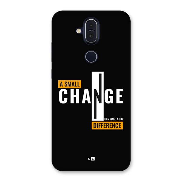 A Small Change Back Case for Nokia 8.1