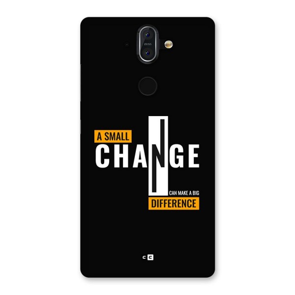 A Small Change Back Case for Nokia 8 Sirocco