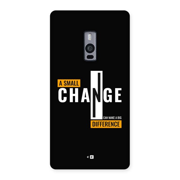 A Small Change Back Case for OnePlus 2
