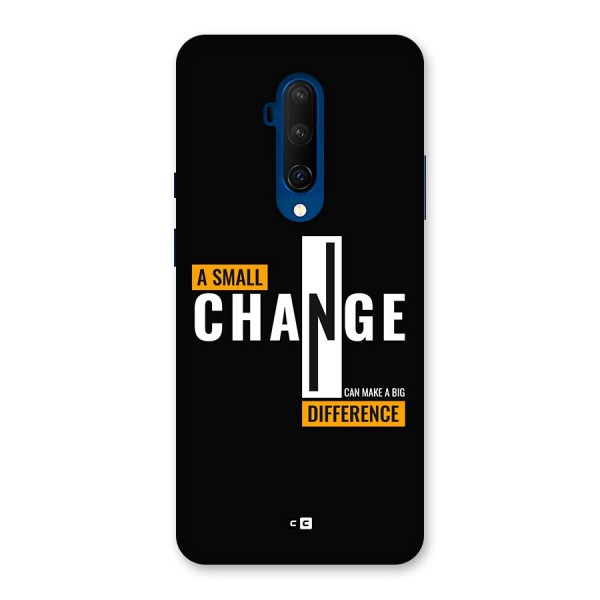 A Small Change Back Case for OnePlus 7T Pro