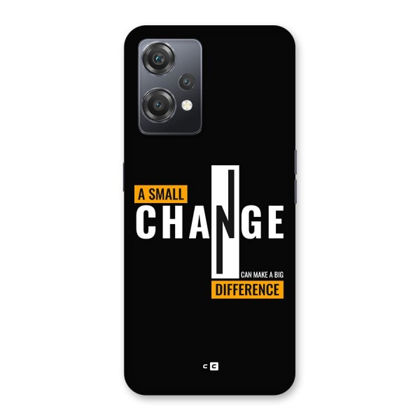A Small Change Back Case for OnePlus Nord CE 2 Lite 5G