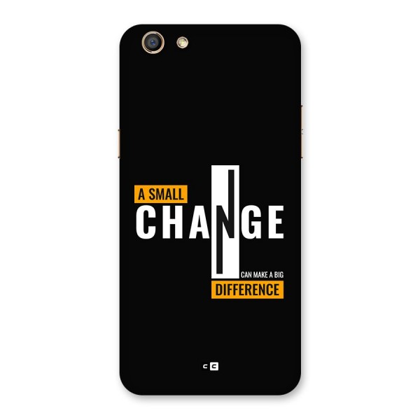 A Small Change Back Case for Oppo F3