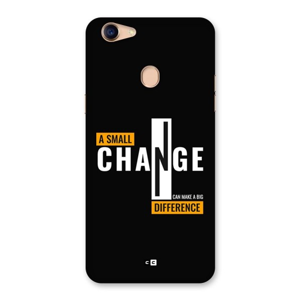A Small Change Back Case for Oppo F5