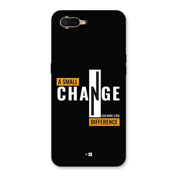 A Small Change Back Case for Oppo K1