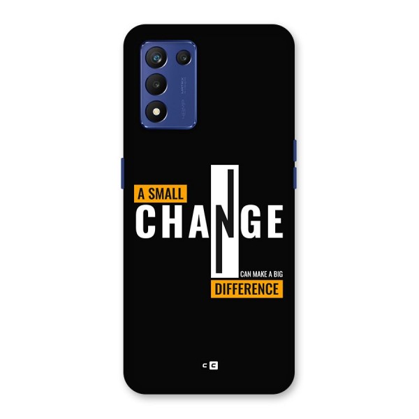 A Small Change Back Case for Realme 9 5G Speed