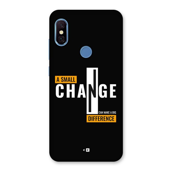 A Small Change Back Case for Redmi Note 6 Pro