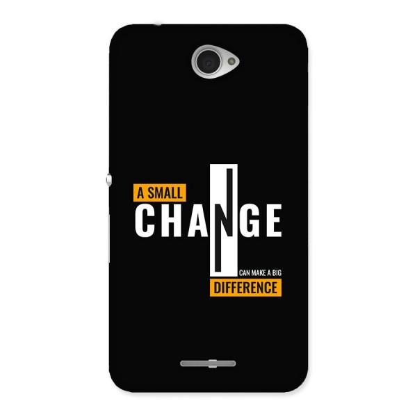 A Small Change Back Case for Xperia E4