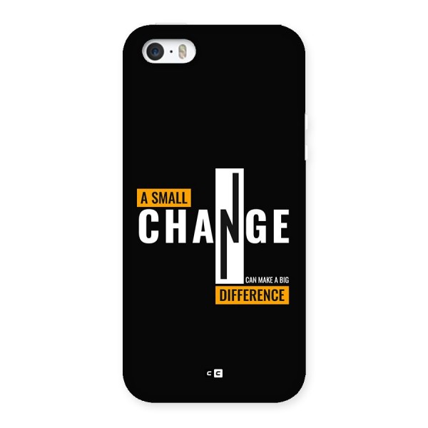 A Small Change Back Case for iPhone SE 2016