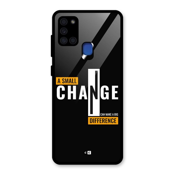 A Small Change Glass Back Case for Galaxy A21s