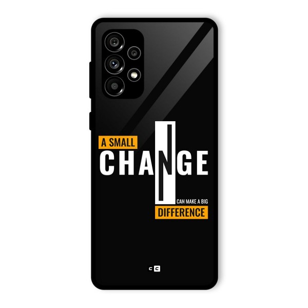 A Small Change Glass Back Case for Galaxy A73 5G