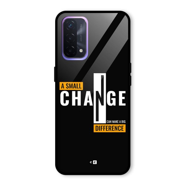A Small Change Glass Back Case for Oppo A74 5G