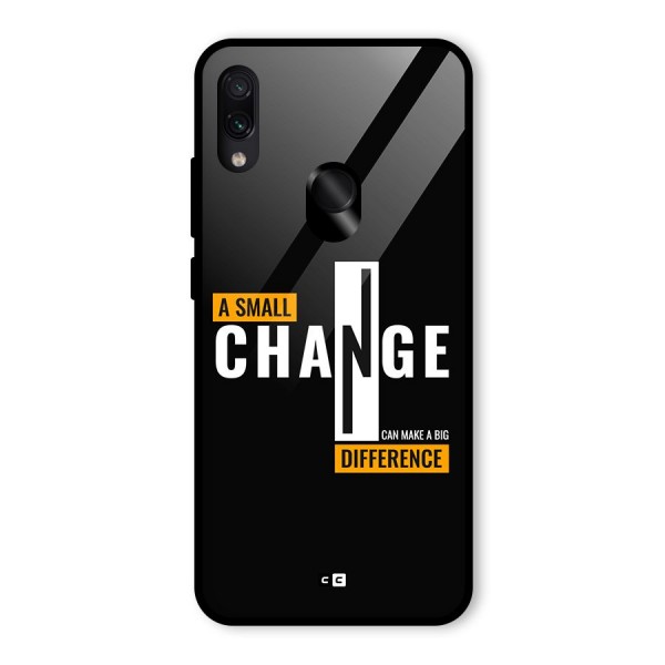 A Small Change Glass Back Case for Redmi Note 7