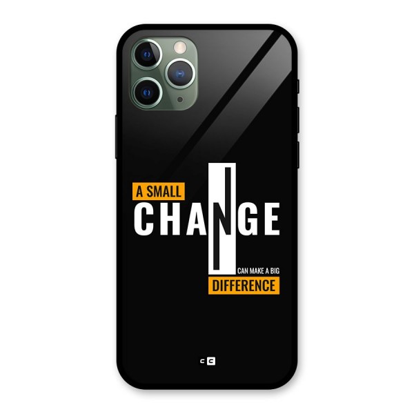 A Small Change Glass Back Case for iPhone 11 Pro