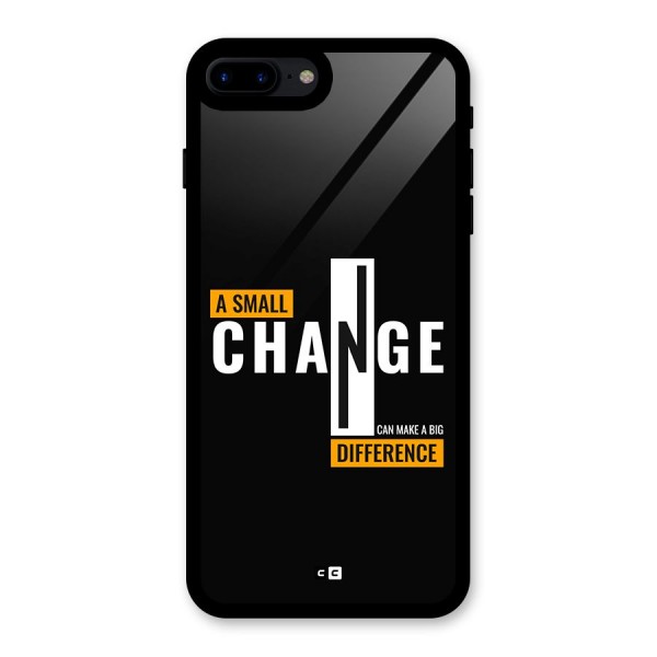 A Small Change Glass Back Case for iPhone 8 Plus