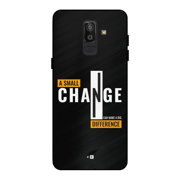 A Small Change Metal Back Case for Galaxy J8