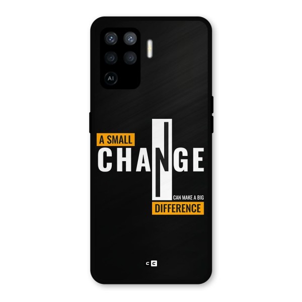 A Small Change Metal Back Case for Oppo F19 Pro