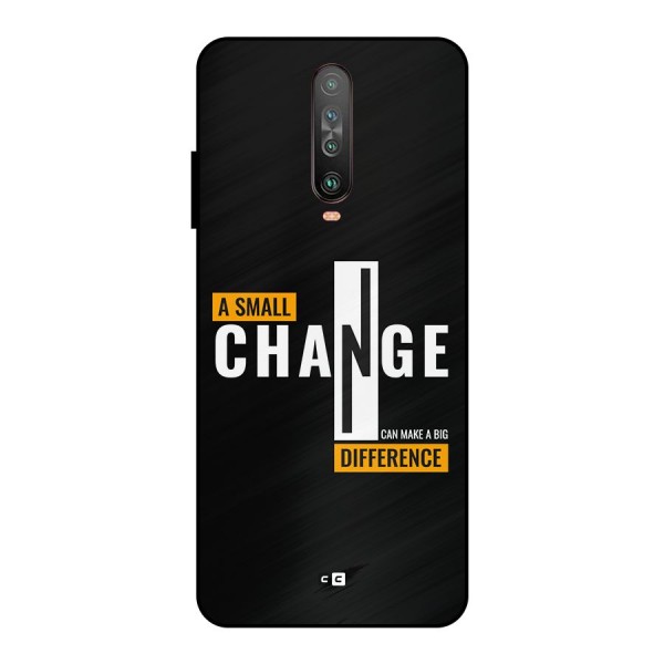 A Small Change Metal Back Case for Poco X2