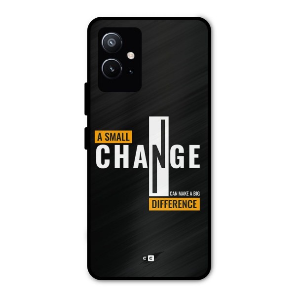 A Small Change Metal Back Case for Vivo T1 5G