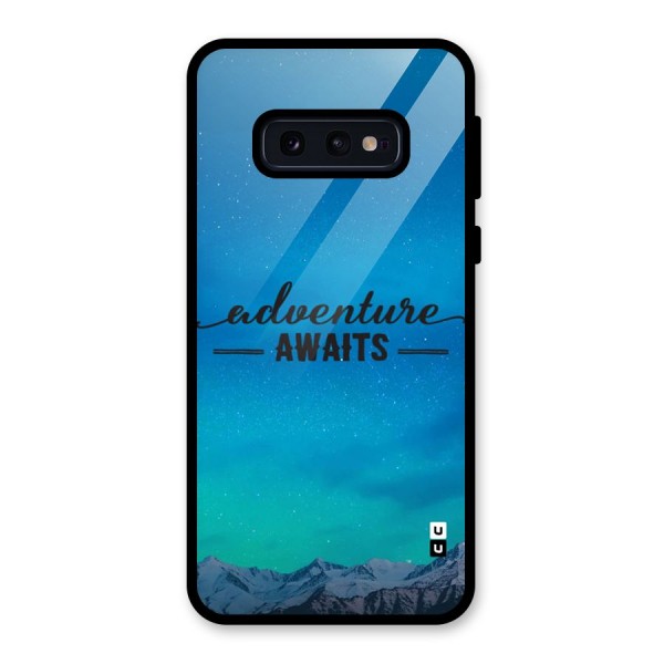 Adventure Awaits Glass Back Case for Galaxy S10e