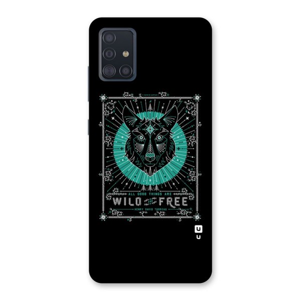 All Good Things Wild and Free Back Case for Galaxy A51