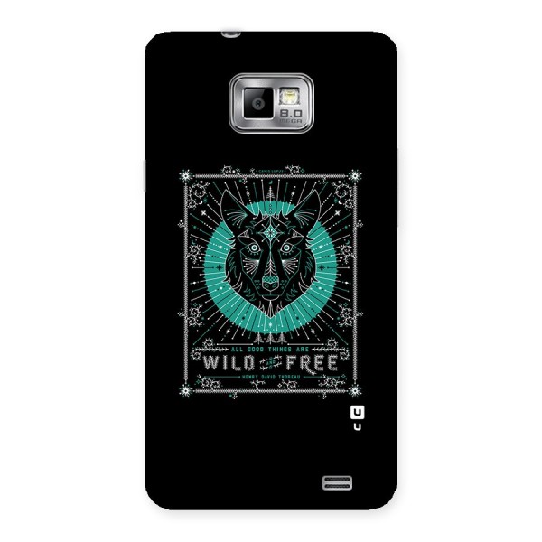 All Good Things Wild and Free Back Case for Galaxy S2