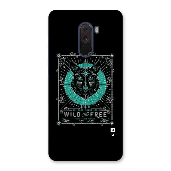 All Good Things Wild and Free Back Case for Poco F1