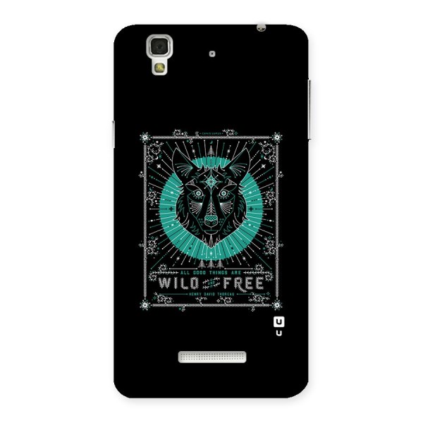 All Good Things Wild and Free Back Case for Yu Yureka