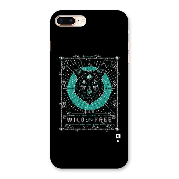 All Good Things Wild and Free Back Case for iPhone 8 Plus