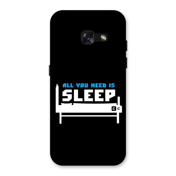 All You Need Sleep Back Case for Galaxy A3 (2017)