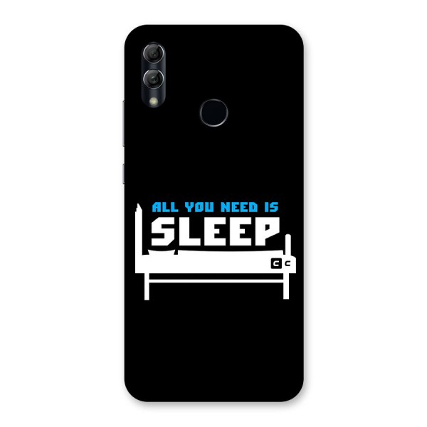 All You Need Sleep Back Case for Honor 10 Lite