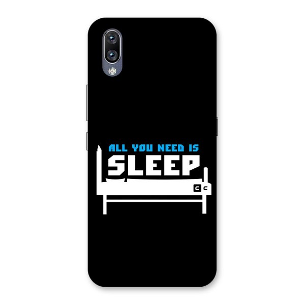 All You Need Sleep Back Case for Vivo NEX