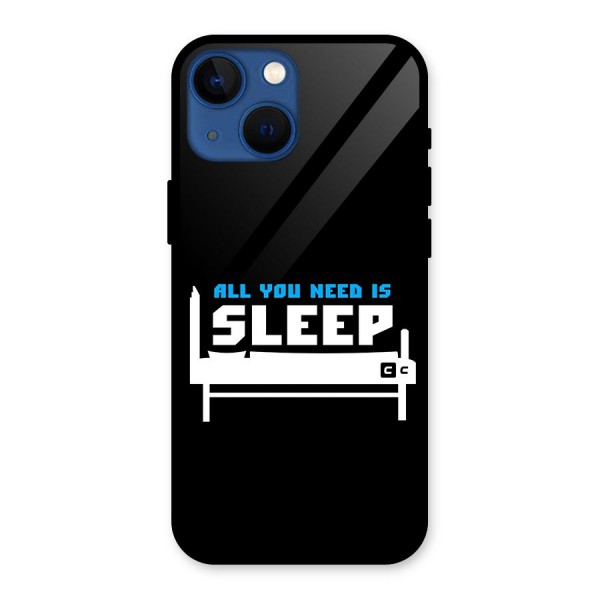 All You Need Sleep Glass Back Case for iPhone 13 Mini