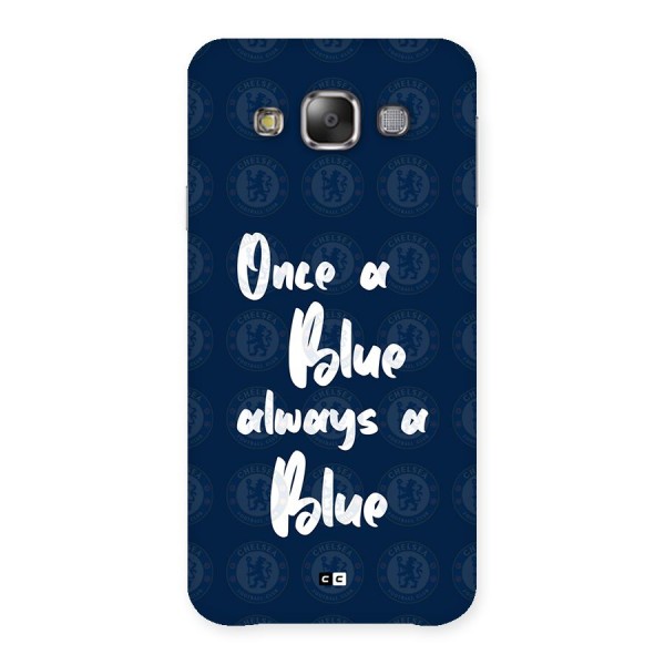 Always A Blue Back Case for Galaxy E7