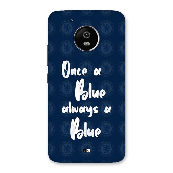 Always A Blue Back Case for Moto G5
