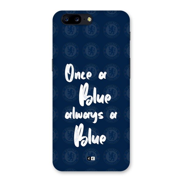 Always A Blue Back Case for OnePlus 5