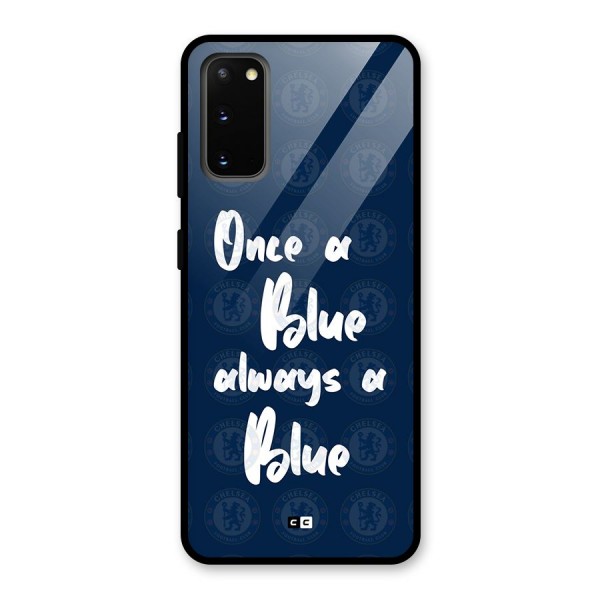 Always A Blue Glass Back Case for Galaxy S20